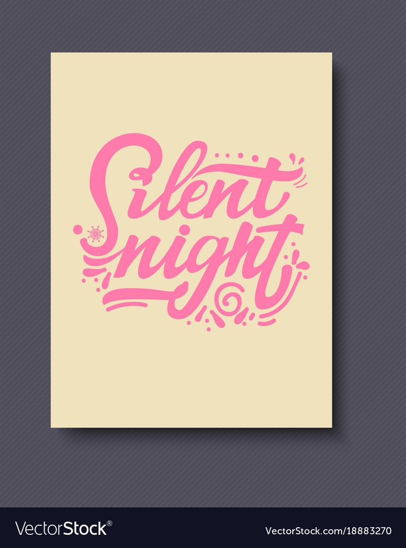 Silent night lettering and calligraphy