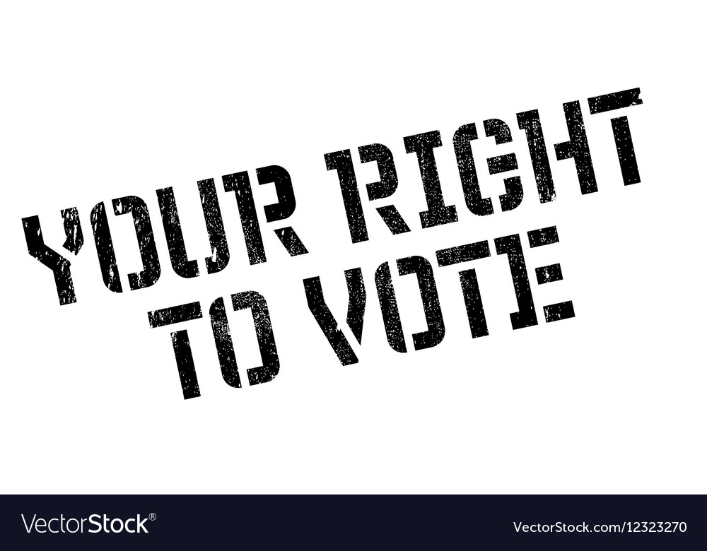 Your Right To Vote rubber stamp Royalty Free Vector Image