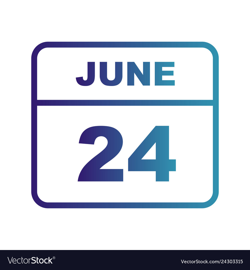 June 24th date on a single day calendar