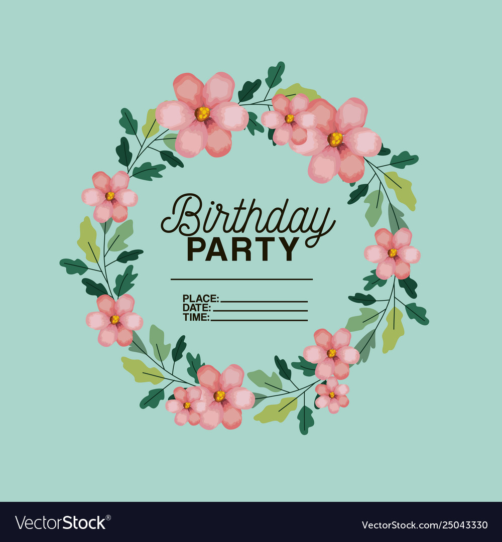 Birthday party invitation with floral crown