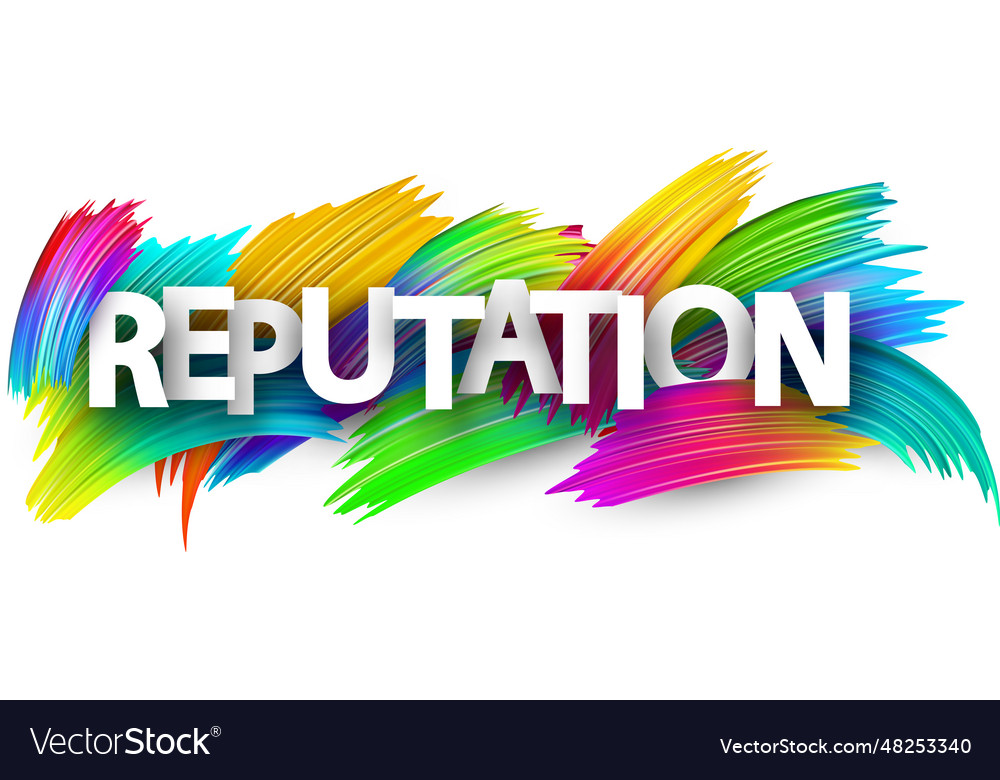 Reputation Paper Word Sign With Colorful Spectrum Vector Image