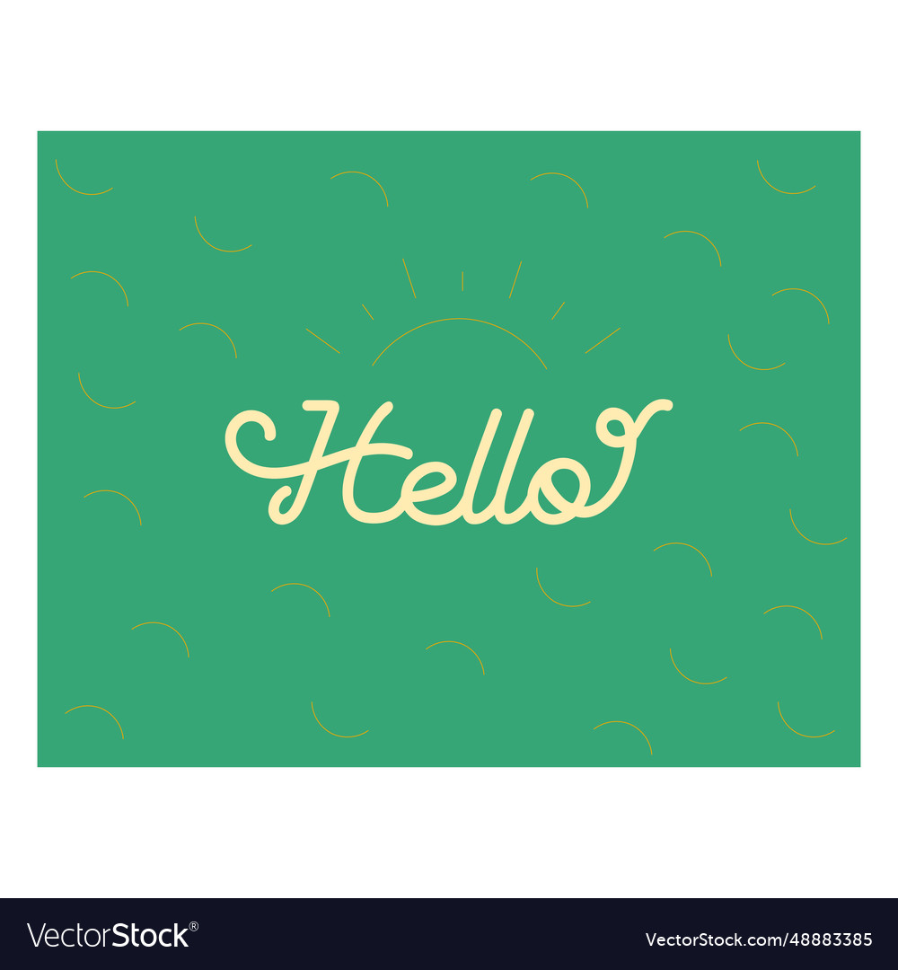 Hello lettering stroke quote Royalty Free Vector Image