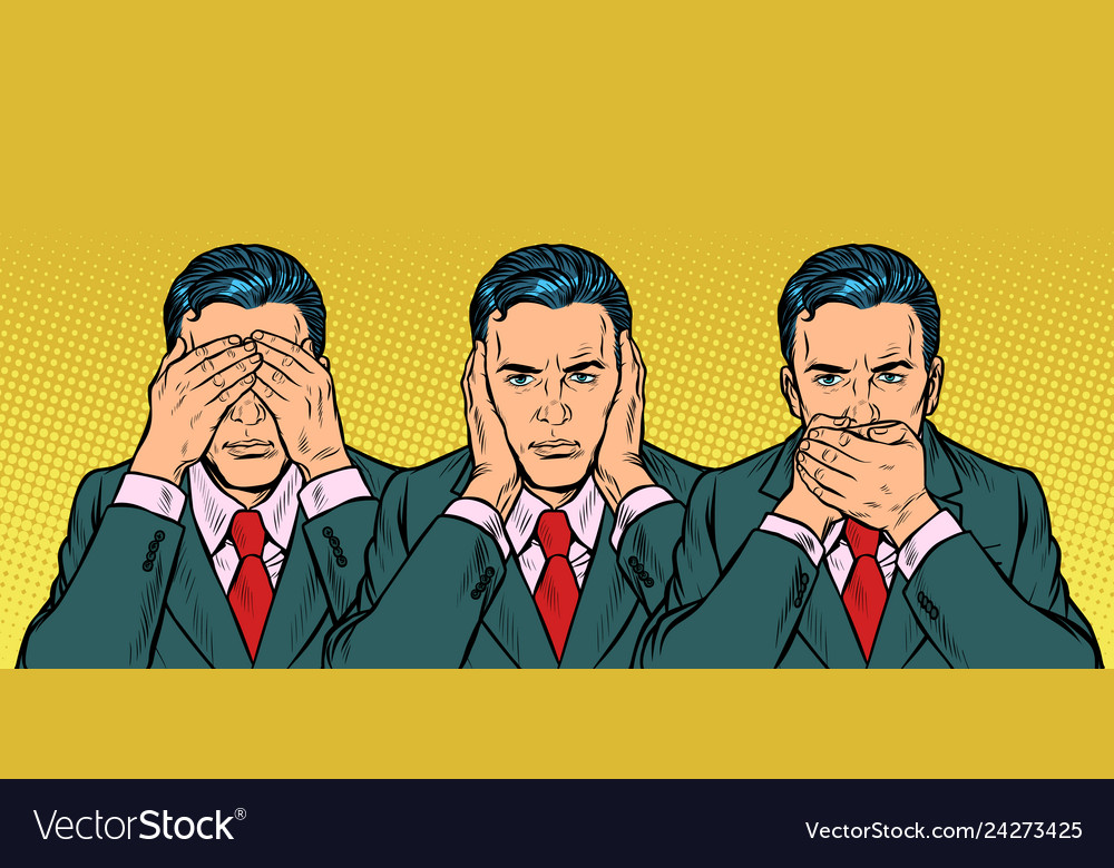 Not see say look concept man businessman Vector Image