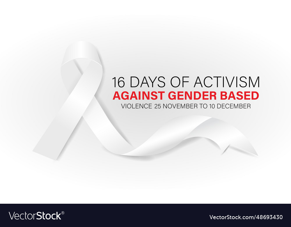 16 days of activism against gender-based violence