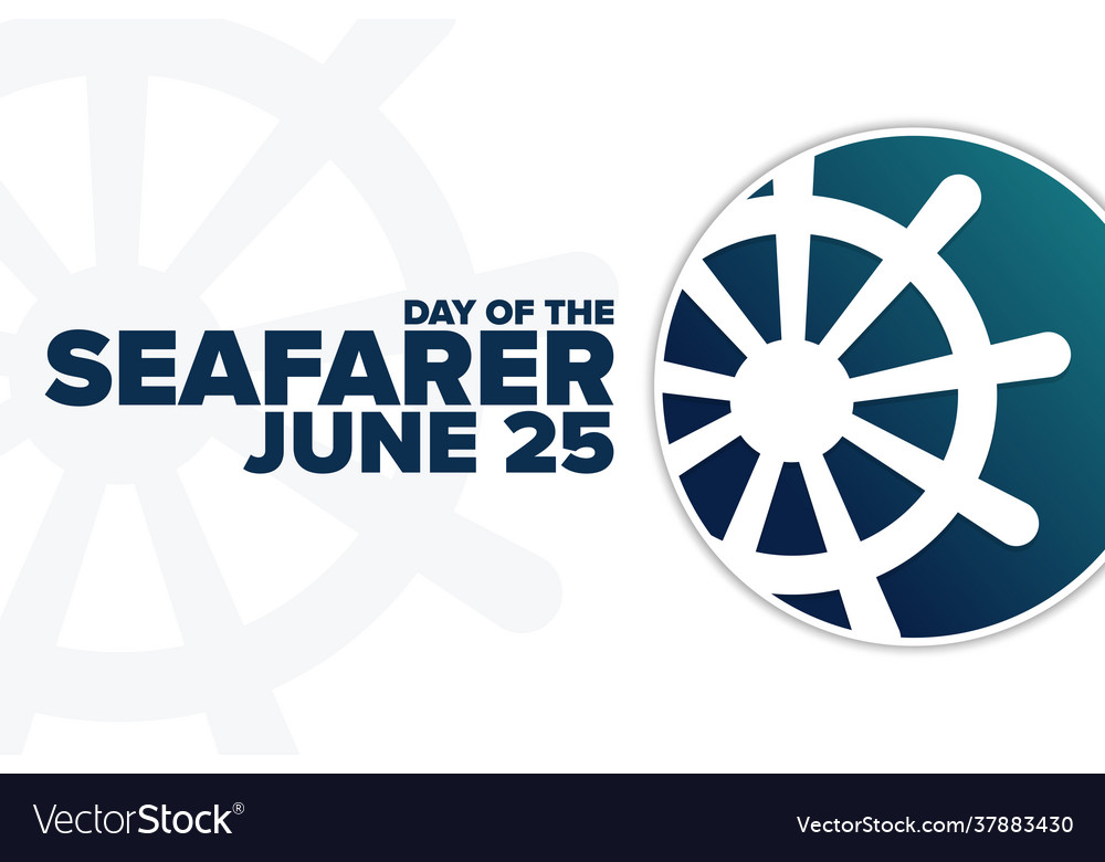 Day seafarer june 25 holiday concept Royalty Free Vector