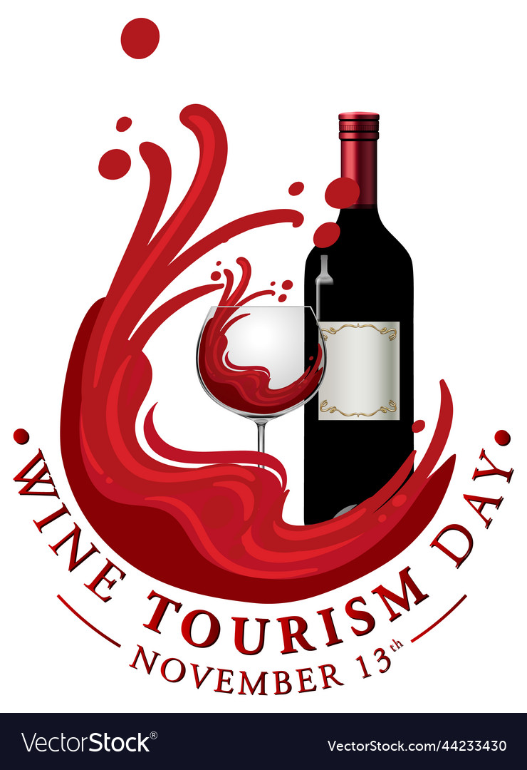 Wine tourism day poster template Royalty Free Vector Image