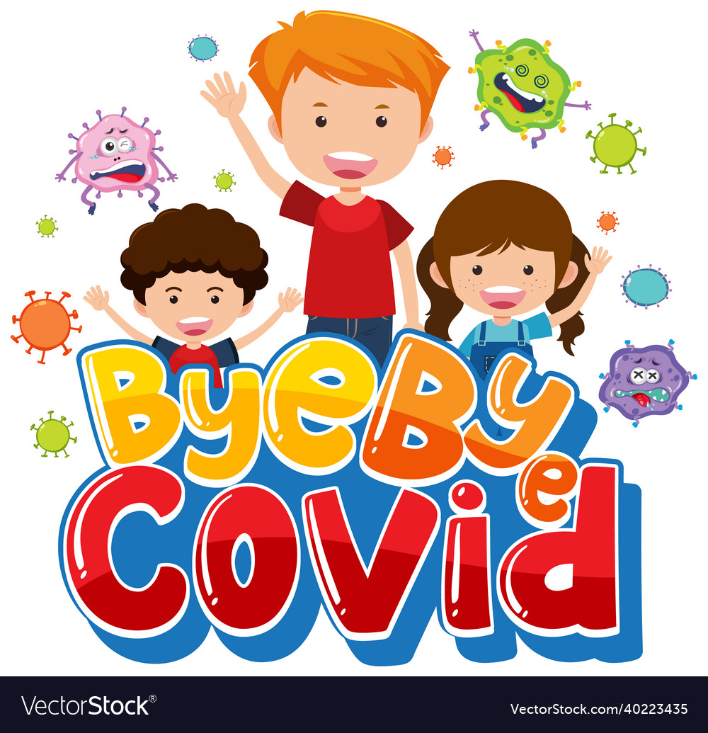 Bye covid19 Schriftart mit vielen Kindern Cartoon