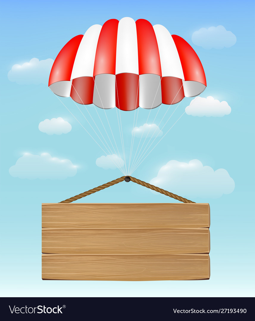 Wood board sign with parachute on sky background Vector Image