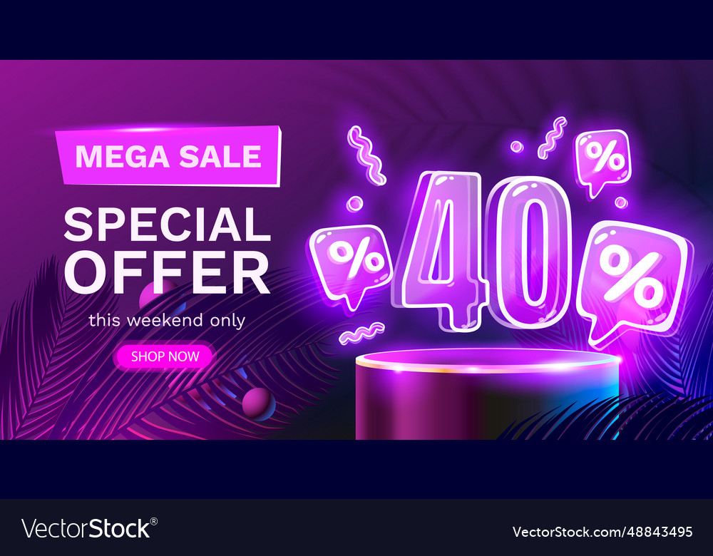 Mega Verkauf Sonderangebot Neon 40 aus Banner