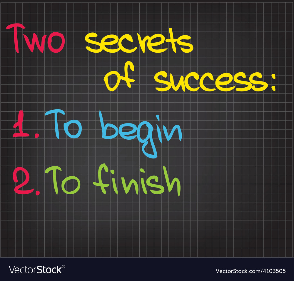 2 secrets of success