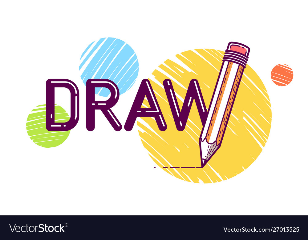 Draw Word With Pencil In Letter W Art And Design Vector Image