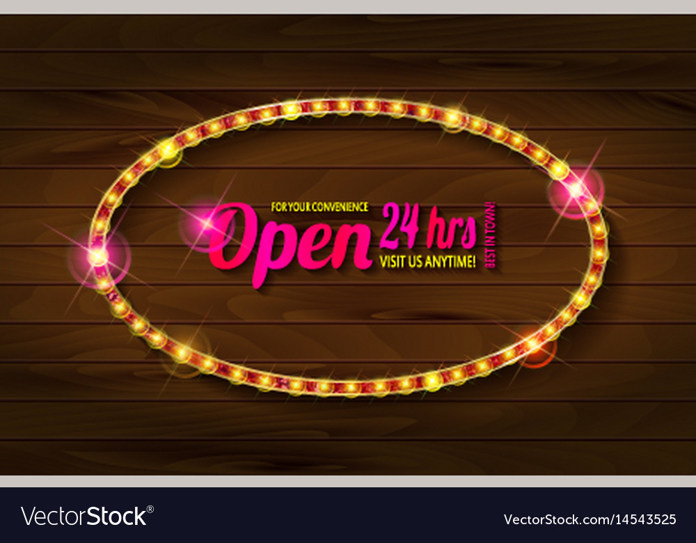 Open 24 hours oval glow sign Royalty Free Vector Image