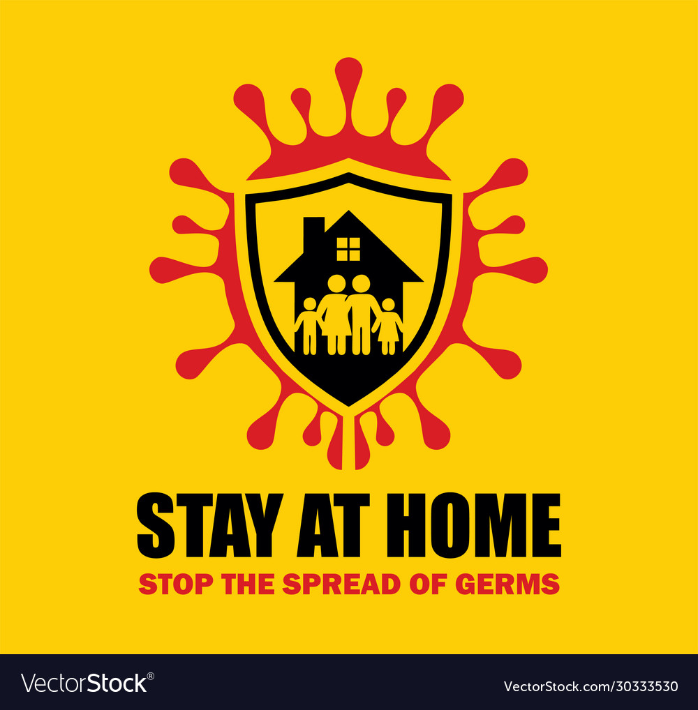 Stay at home together we stop spread germs Vector Image