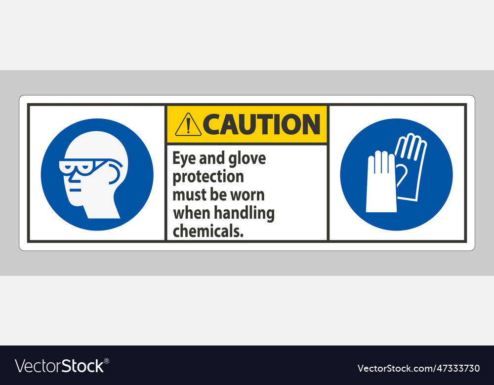 Caution sign eye and glove protection must Vector Image