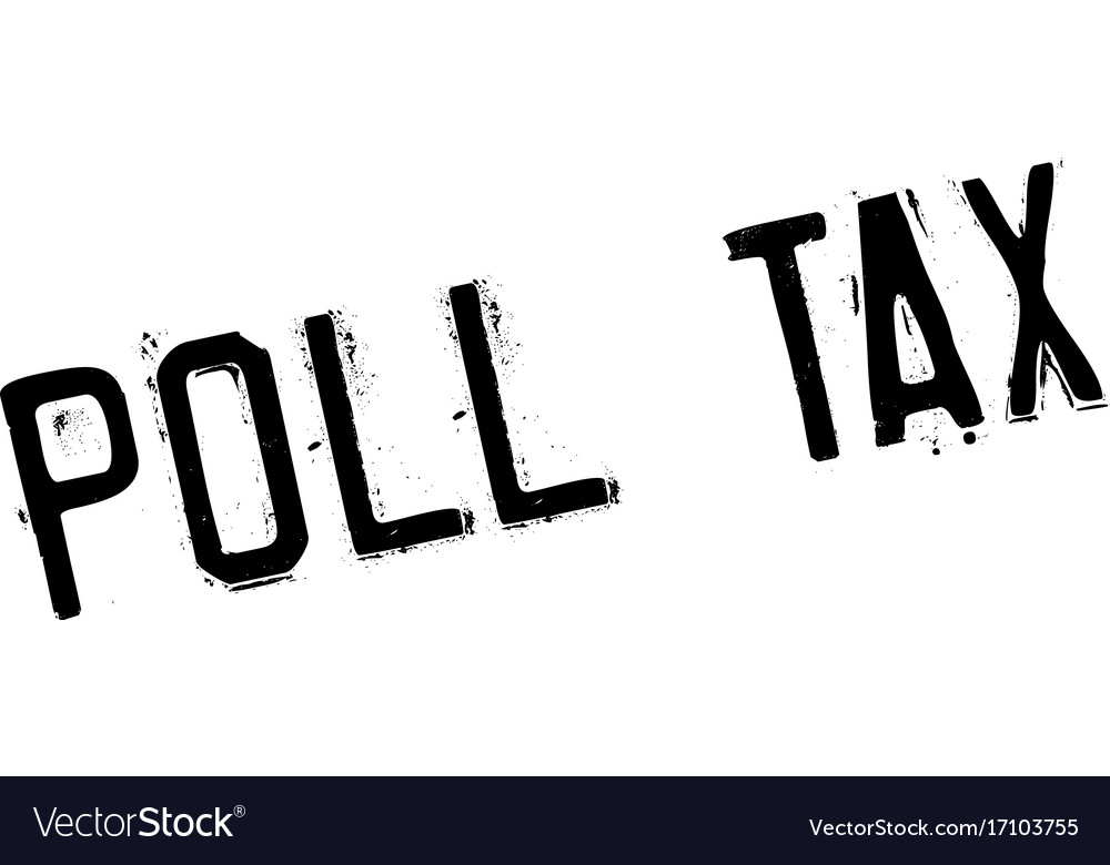 Poll tax rubber stamp Royalty Free Vector Image