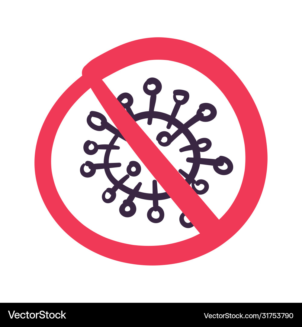 Hand drawn no virus sign corona Royalty Free Vector Image