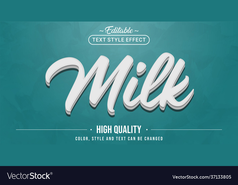 Editable text style effect - milk text style theme