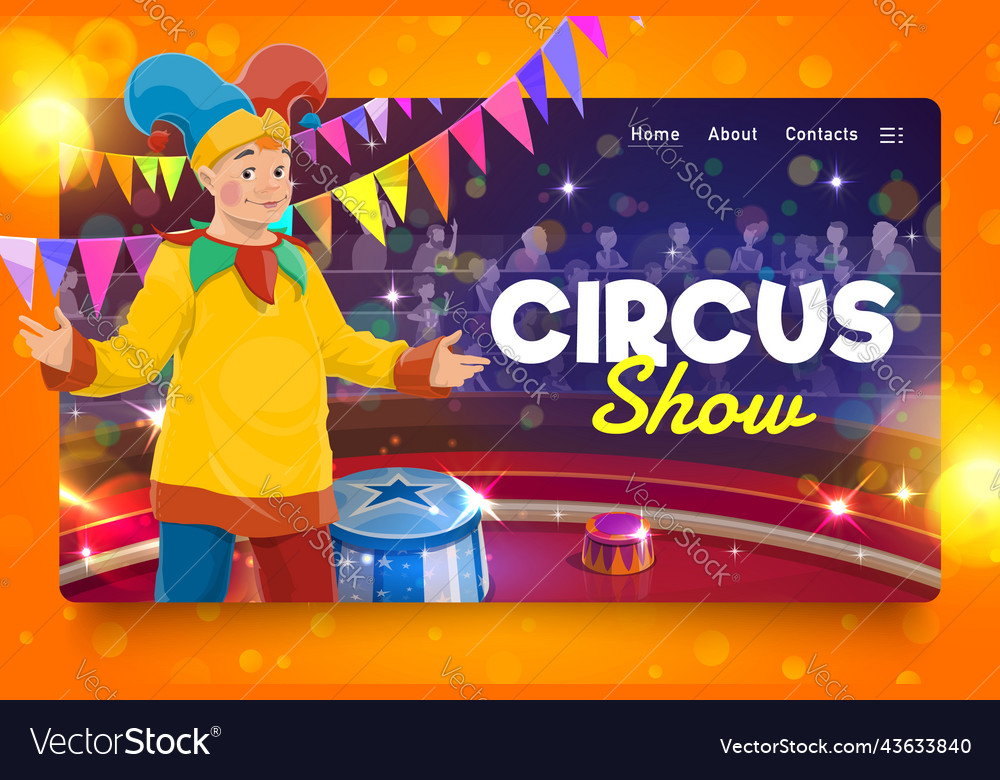Circus landing page with cartoon clown on stage Vector Image Circus landing page with cartoon clown on stage Vector Image