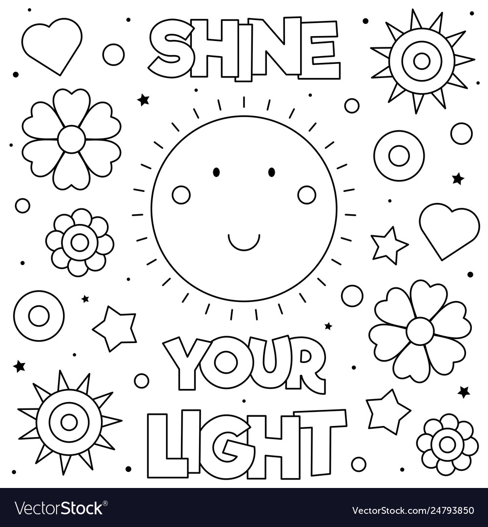 Shine Your Light Coloring Page Royalty Free Vector Image