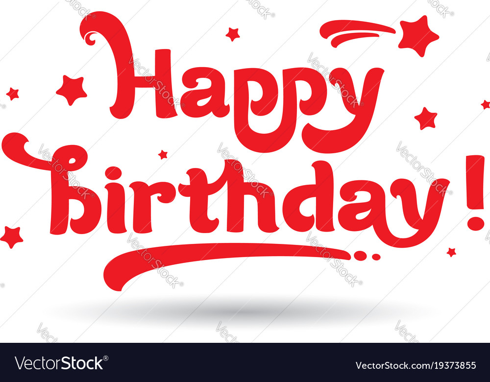 Happy birthday in red and white Royalty Free Vector Image