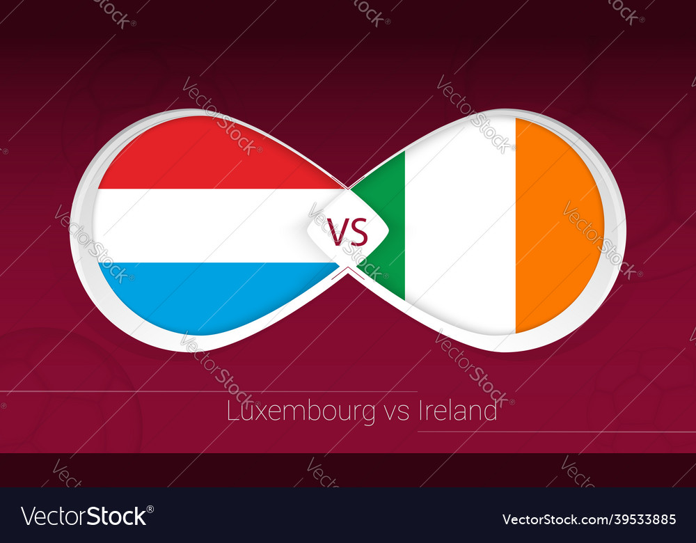 Luxembourg vs ireland in football competition