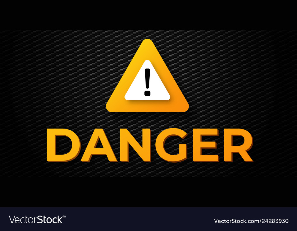 Warning danger banner Royalty Free Vector Image