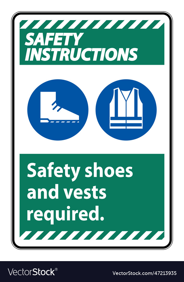 Safety shoes and vest required with ppe symbols