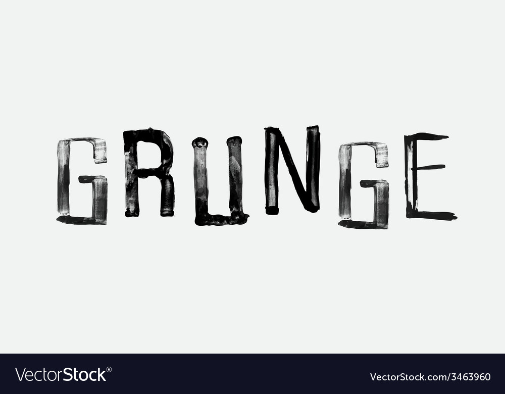 Word grunge handwritten grunge brush stroked Vector Image