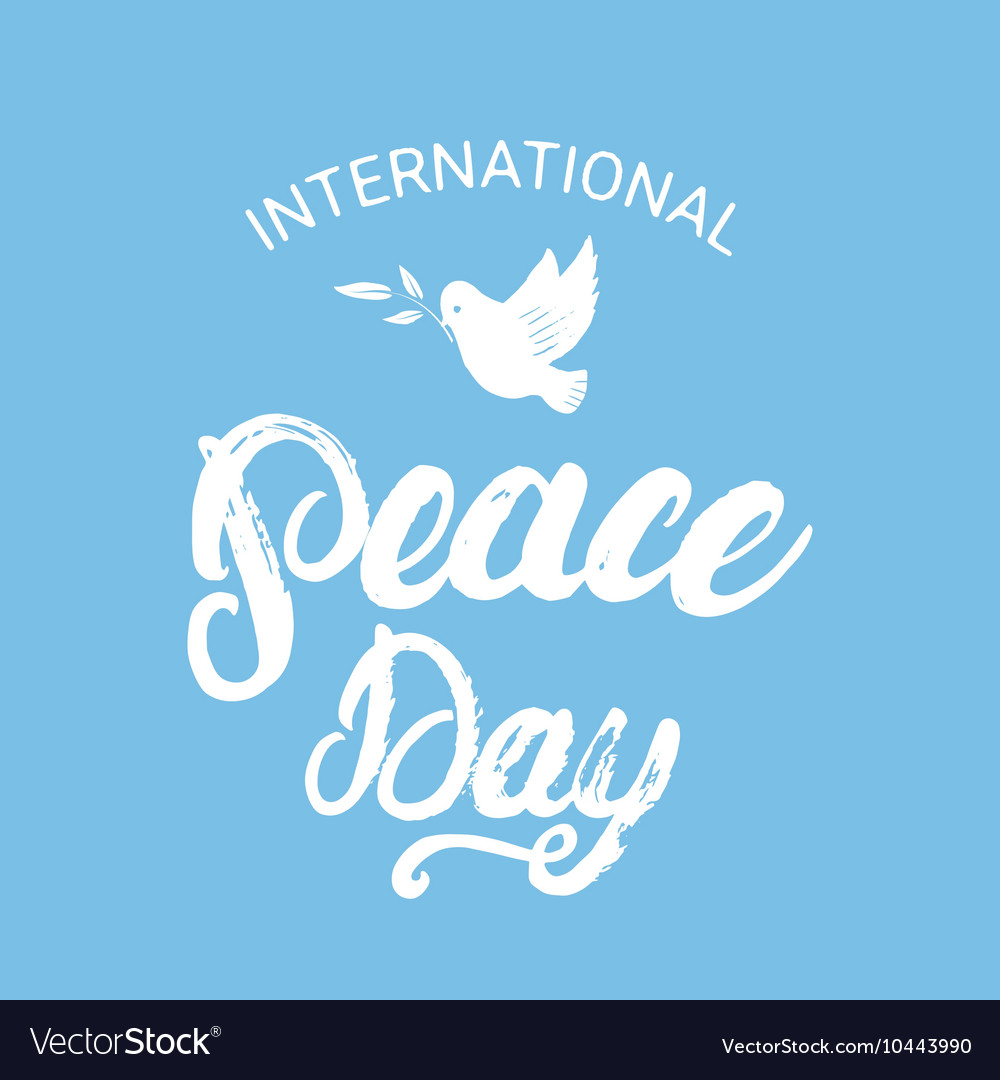 International peace day hand written calligraphy Vector Image