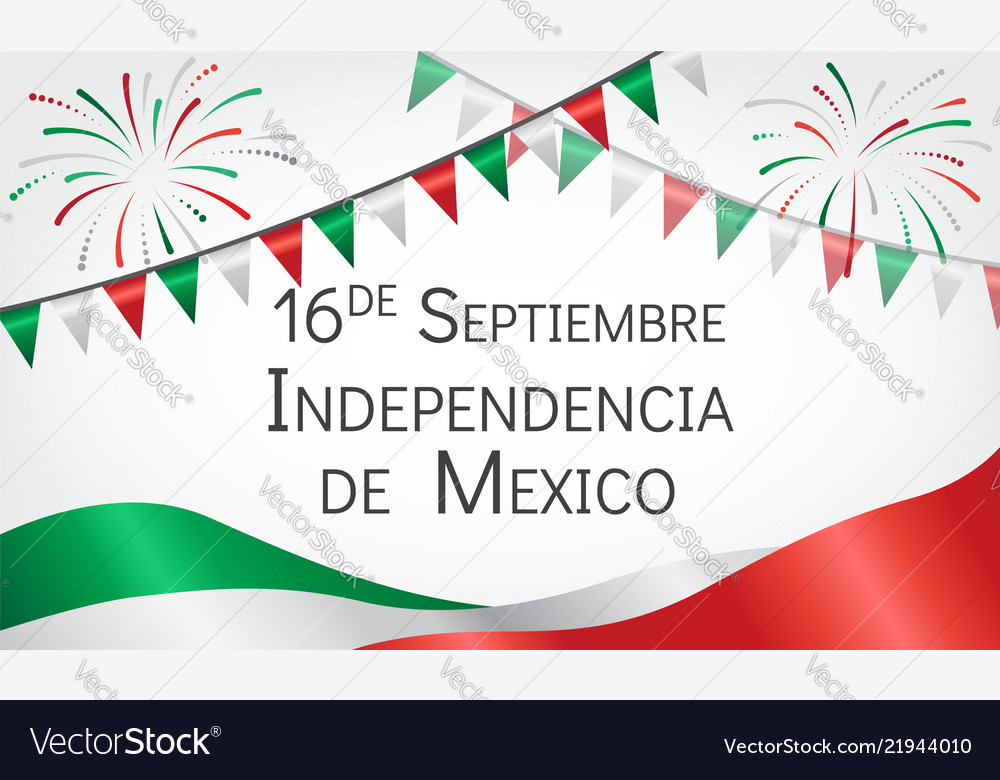 Announcement about day of independence mexico Vector Image