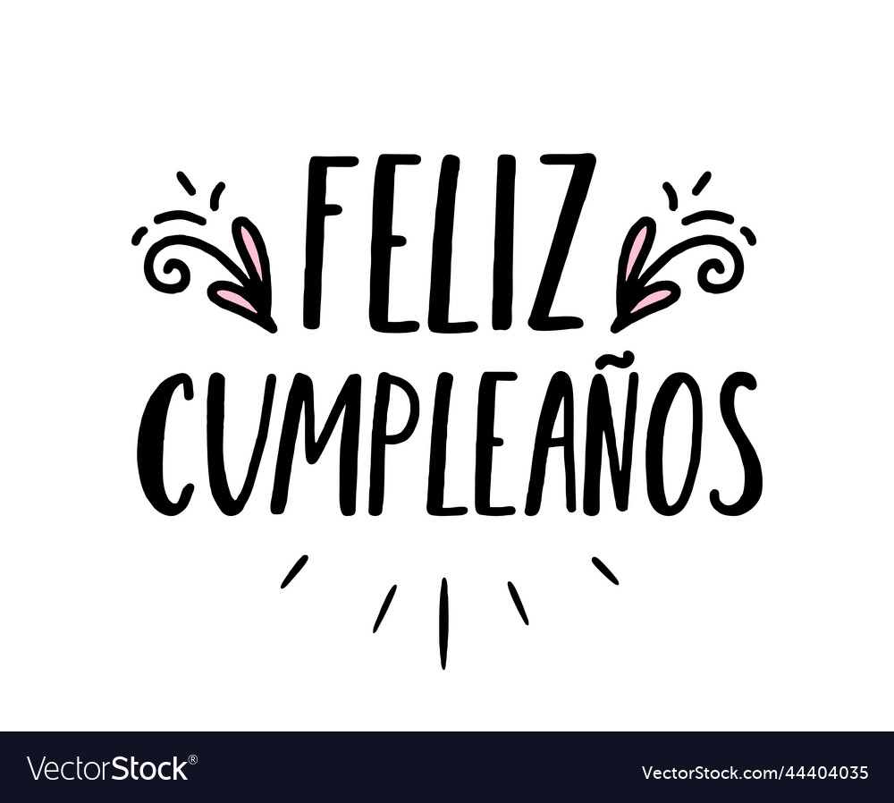 Happy birthday in spain lettering in spanish Vector Image