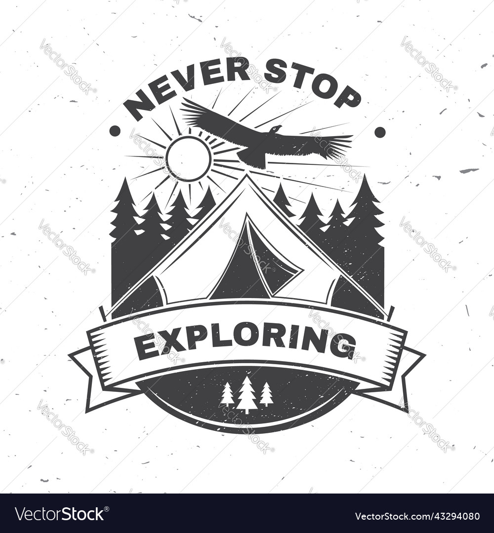 Never Stop Exploring Concept Royalty Free Vector Image Never Stop Exploring Concept Royalty Free Vector Image