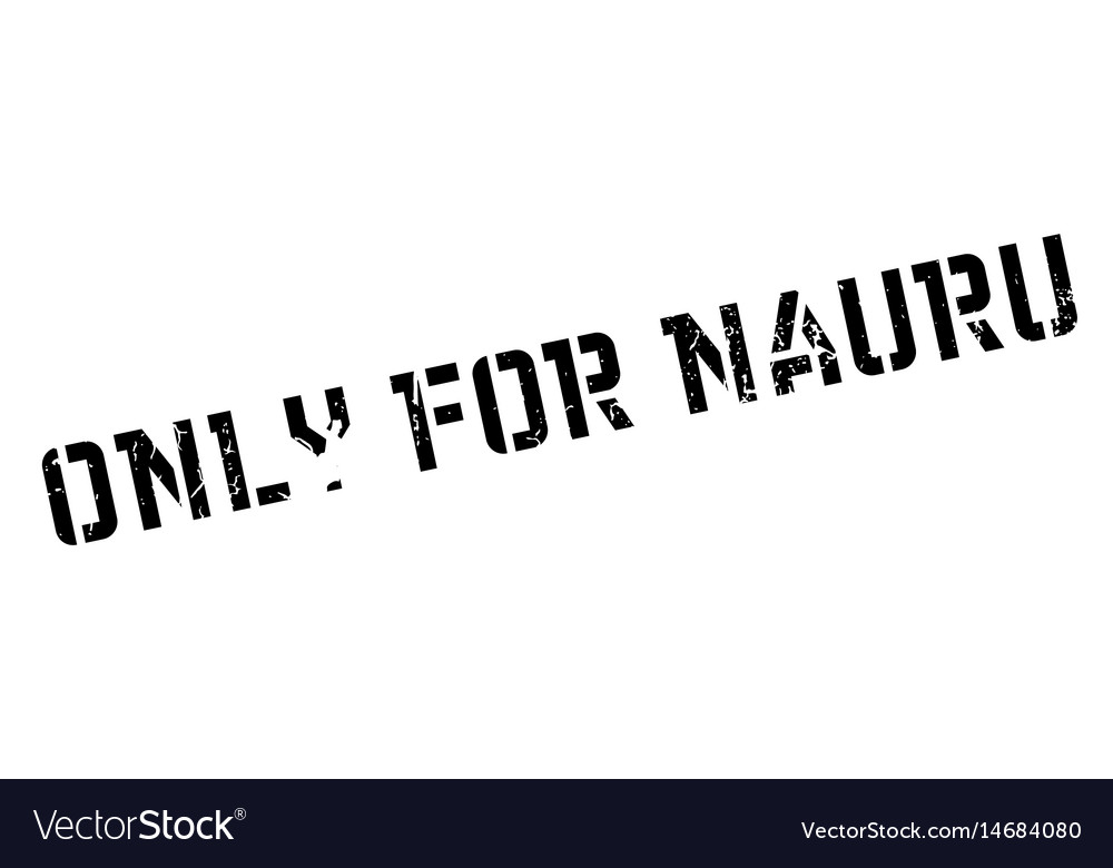 Only for nauru rubber stamp