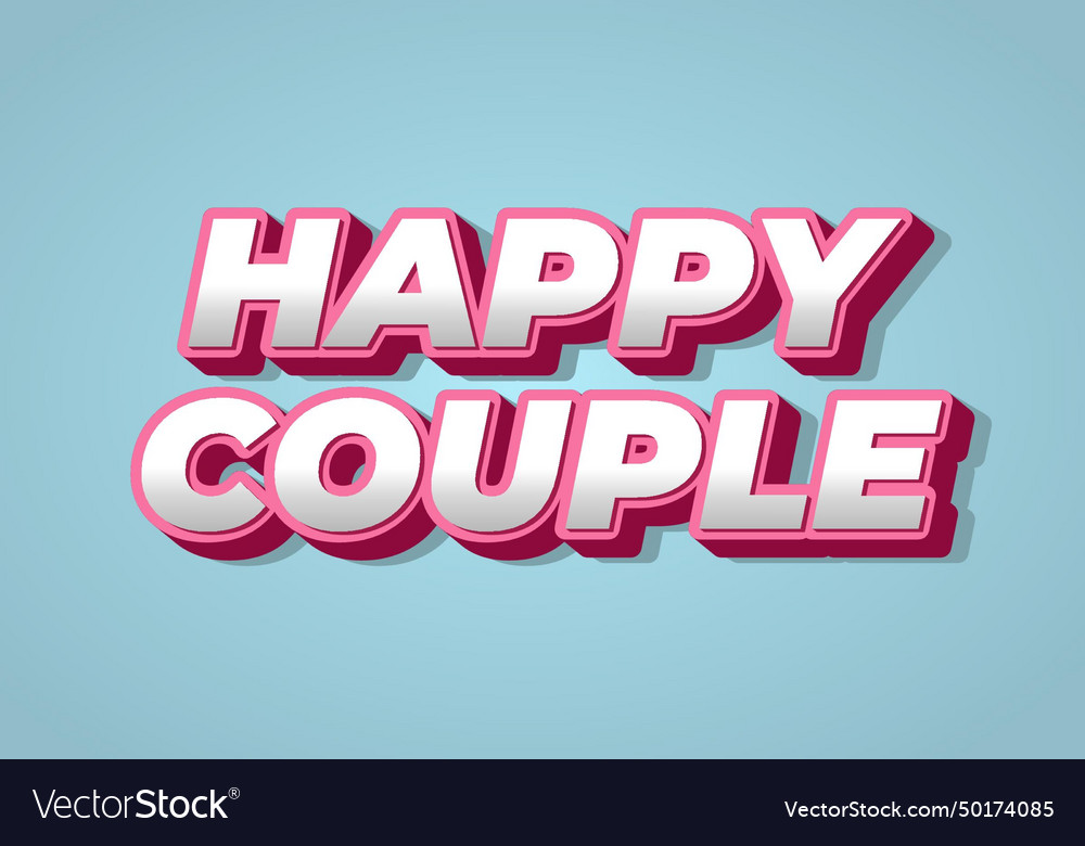 Happy couple text effect in 3d style with eye