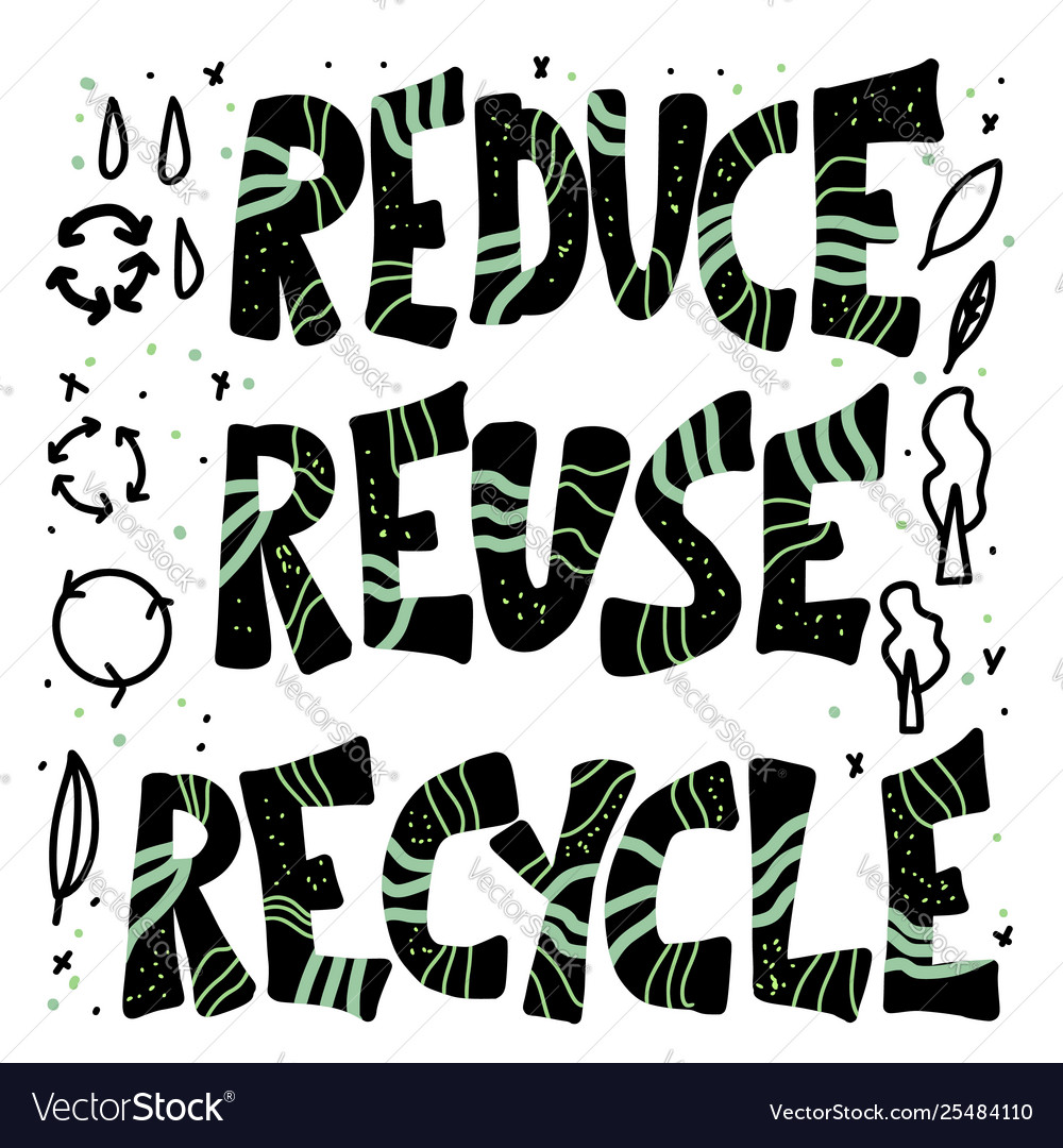 Reduce Reuse Recycle Concept Design Text Vector Image