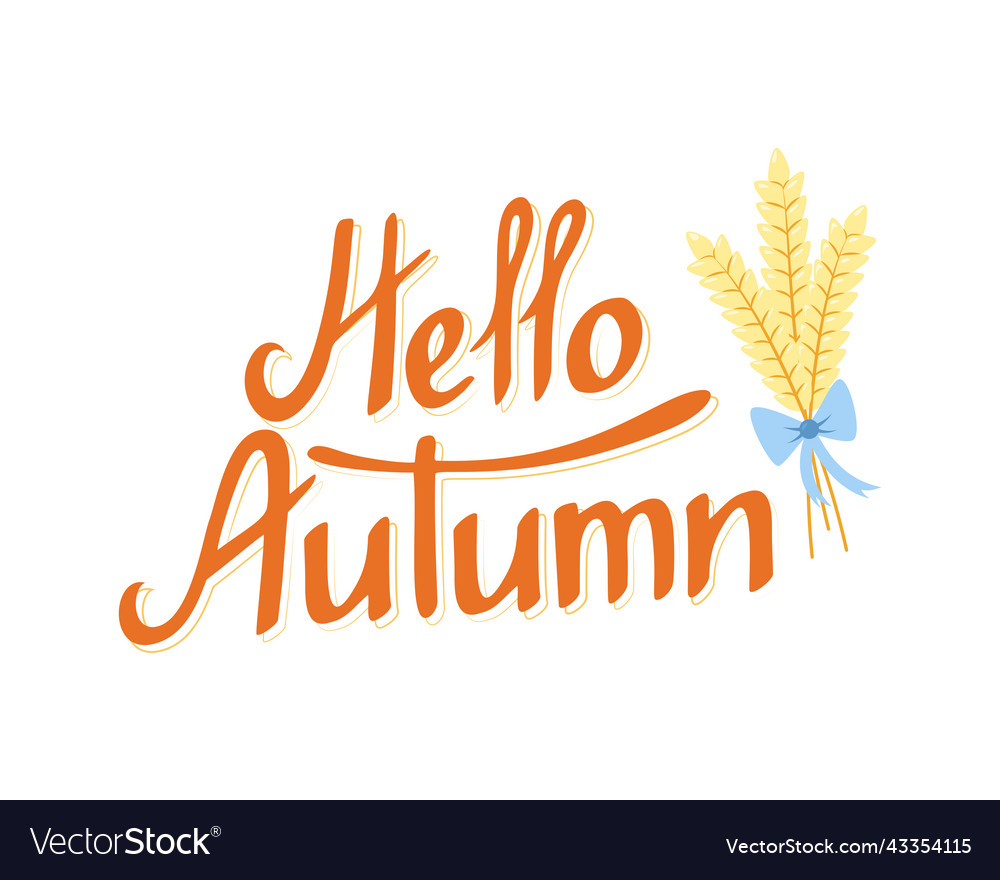 Hello autumn lettering with ears of wheat