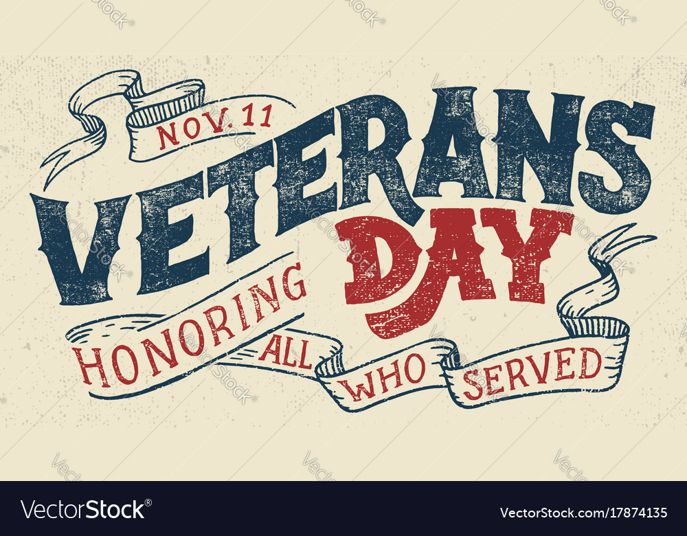 Veterans day holiday typographic design Royalty Free Vector