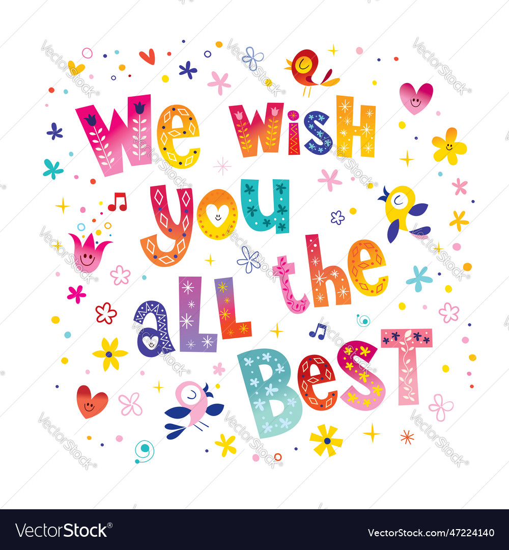 We wish you all the best Royalty Free Vector Image