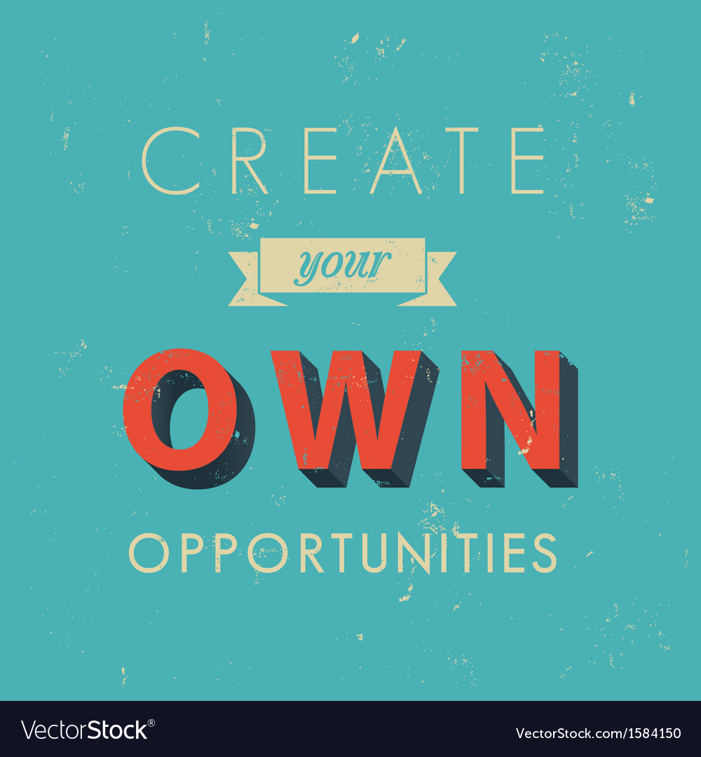 Inspirational quotes in retro style Royalty Free Vector