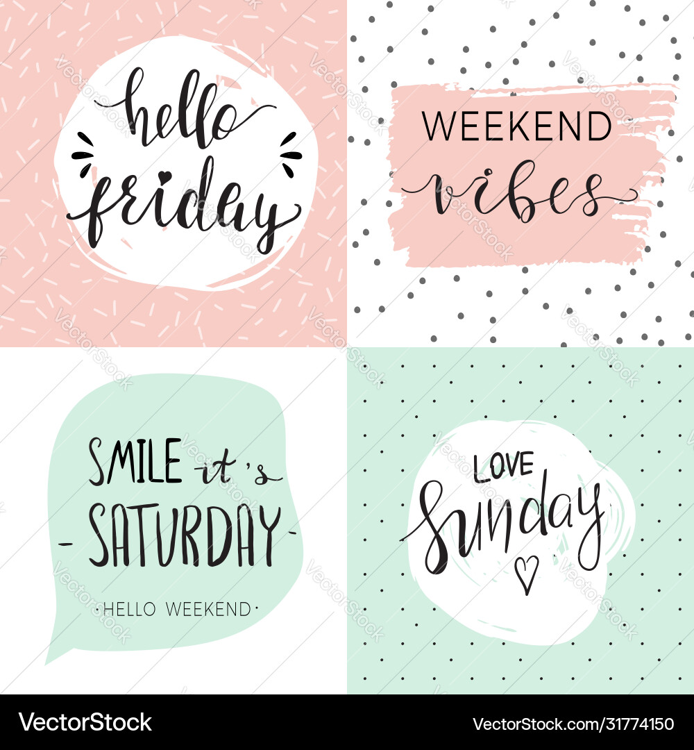 Set four templates with quotes about weekend Vector Image
