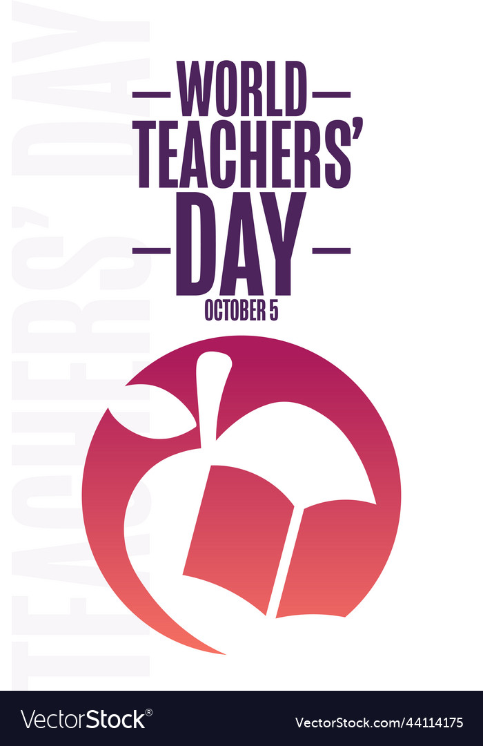 World teachers day october 5 holiday concept Vector Image