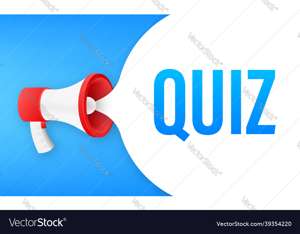 Megaphone banner - text quiz stock Royalty Free Vector Image