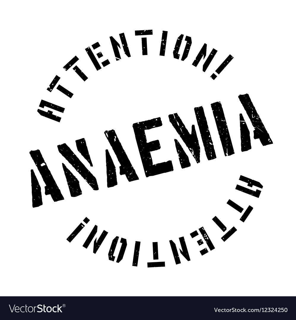 Anaemia rubber stamp