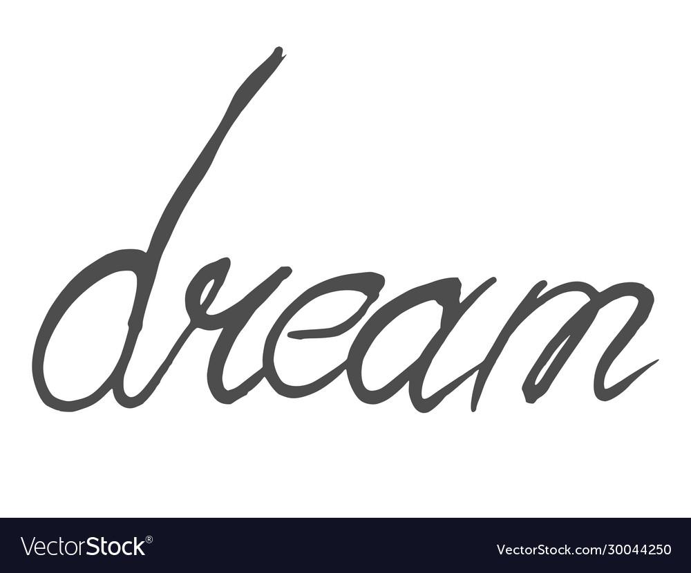 drawings of the word dream