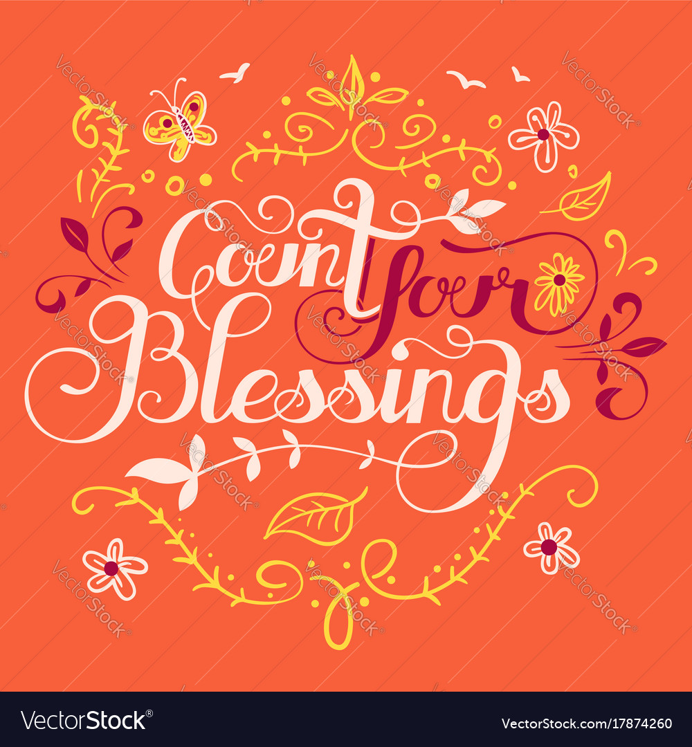 Count Your Blessings Royalty Free Vector Image