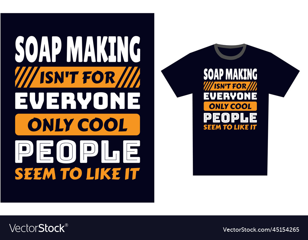 Soap making t shirt design template