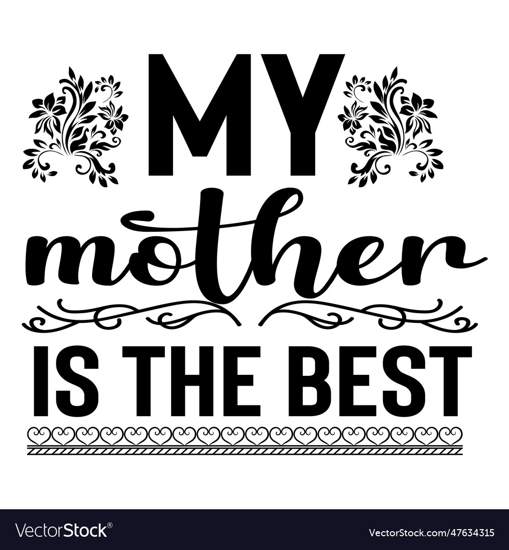 Mothers day shirt print template typography Vector Image