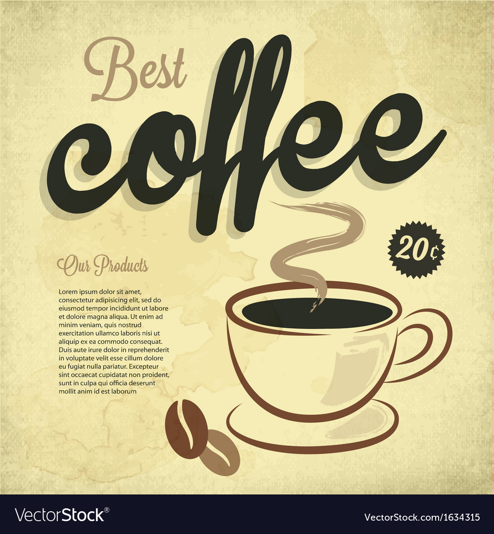 Retro vintage coffee background with typography Vector Image