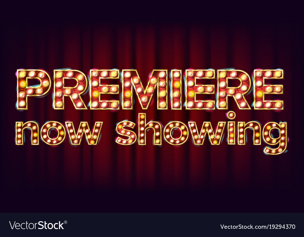 Premiere now showing poster cinema glowing