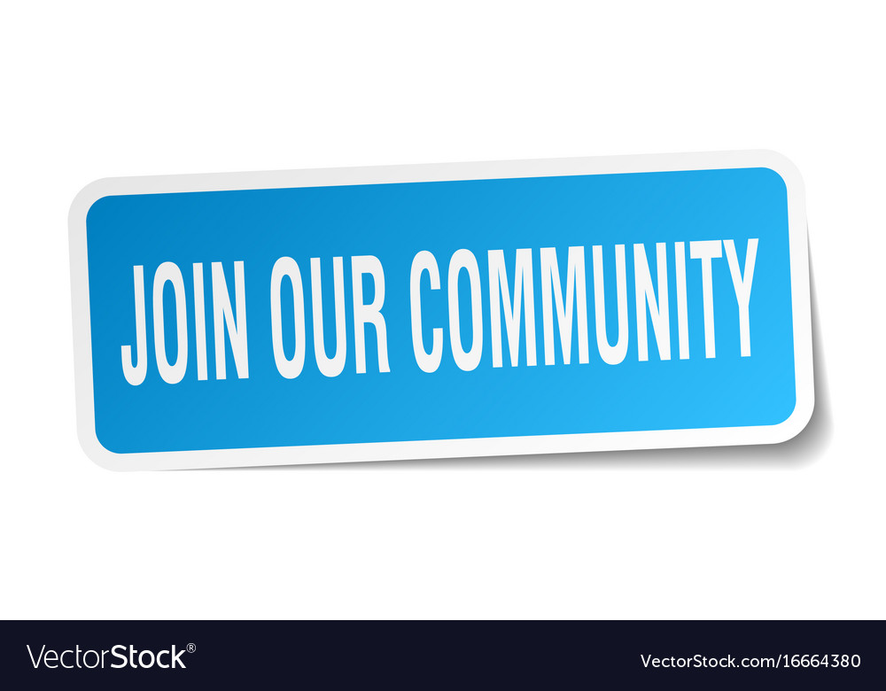 Join our community square sticker on white